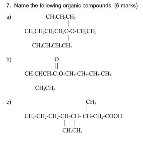 Solved Name The Following Organic Compounds Chegg