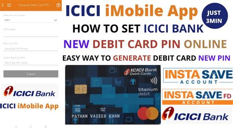 Icici Bank Imobile App Generate New Debit Card Pin How To Set Icici