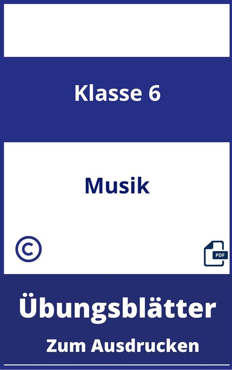 Übungsblätter Musik 6. Klasse
