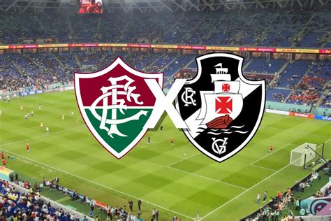 Jogo Do Vasco Vai Passar Onde Onde Assistir O Cl Ssico Fluminense X