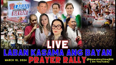 LABAN KASAMA ANG BAYAN I PRAYER RALLY MARCH 10 2024 YouTube