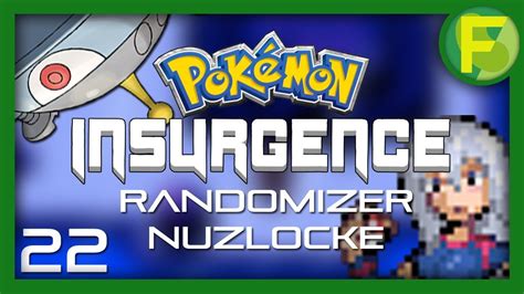 The Whirl Islands Pokémon Insurgence Randomizer Nuzlocke Episode 22