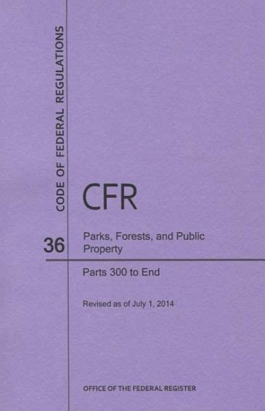 Code Of Federal Regulations Title 36 Parks Forests And Public