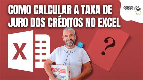 Como Calcular A Taxa De Juro Dos Créditos No Excel Youtube