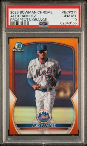 2023 Bowman Chrome Prospects Alex Ramirez Orange Refractor 25 PSA GEM