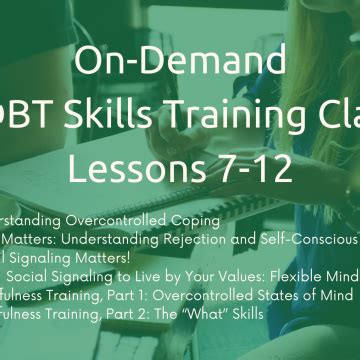 RO DBT Skills Classes Lessons 7 12 Radically Open