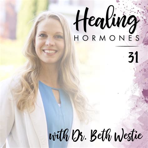 What We Can Learn From Eastern Medicine To Manage Our Hormones With Dr Beth Westie