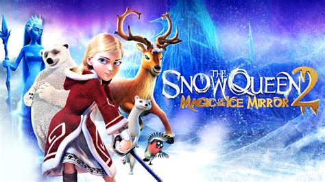 Prime Video The Snow Queen 2 Magic Of The Ice Mirror