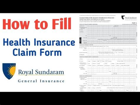 How To Fill Health Insurance Claim Form Royal Sundaram Health