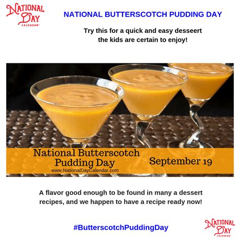 National Butterscotch Pudding Day September 19 Butterscotch Pudding Butterscotch Pudding