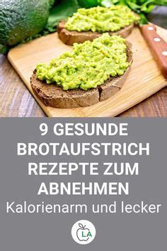 Kalorienarme Brotaufstriche 9 Leckere Aufstriche Zum Abnehmen Artofit