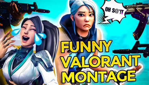 Do Hilarious Video Editing For Your Valorant Gameplay By Younesse Cruz