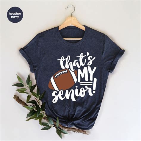Senior Football Shirt Football Team Shirts Senior Night Shirts