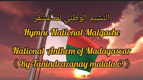 National Anthem Of Madagascar With