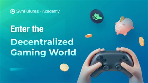 The Rise Of Blockchain Gaming GameFi And Play To Earn