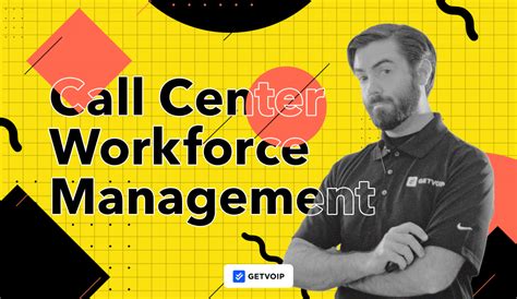 What Is Call Center Workforce Management Complete Guide