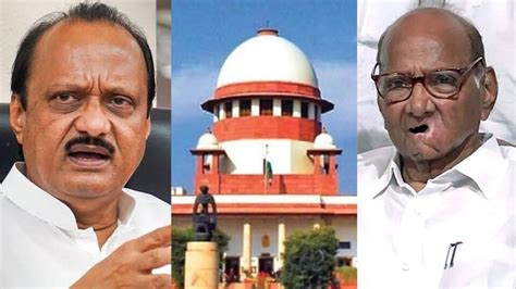 Sc To Ajit Pawar शरद पवारांचा फोटो आणि नाव वापरू नका सुप्रीम