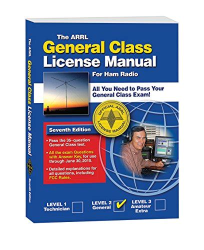 The Arrl General Class License Manual For Ham Radio Silver Ward