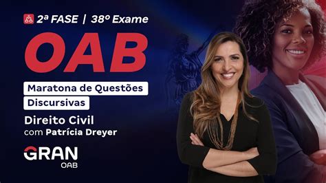 Fase Do Exame Da Oab Maratona De Quest Es Discursivas