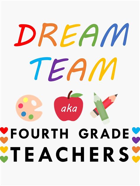 Dream Team Aka Fourth Grade Teachers Sticker For Sale By DmAshe