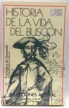 Comprar Historia De La Vida Del Buscon De Francisco De Quevedo Buscalibre