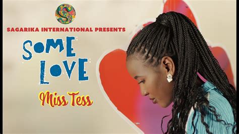 Some Love I The Debut Single I Miss Tess I Sagarika International Youtube