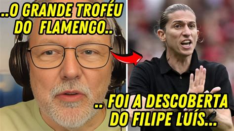 O Grande Trof U Do Flamengo Imprensa Rasga Elogios A Filipe Lu S