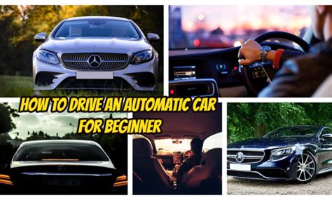 How To Drive An Automatic Car for Beginner in 3 Easy Steps - Decor1001.Com