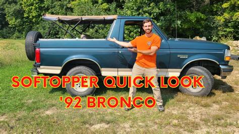 Softopper 1992 Ford Bronco Soft Top Quick Look Youtube