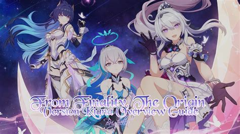 Honkai Impact 3rd Version Kiana From Finality The Origin Overview