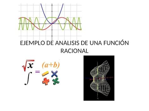 Ppt Ejemplo De An Lisis De Una Funci N Racional Funci N Tipo De