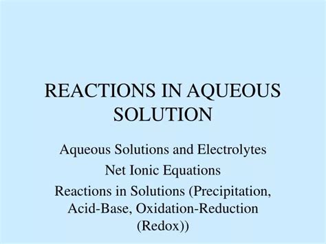 PPT - REACTIONS IN AQUEOUS SOLUTION PowerPoint Presentation, free ...