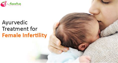 Female Infertility Causes Symptoms And Importance Of Ayurvedic Treatments