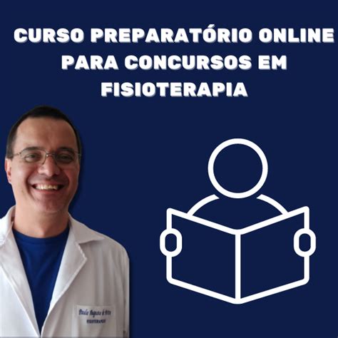 Curso Preparatório Online para Concursos em Fisioterapia PAULO