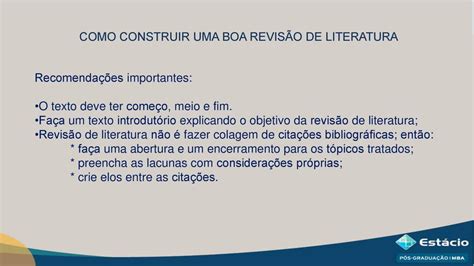 METODOLOGIA DA PESQUISA COMO CONSTRUIR UMA BOA REVISÃO DE LITERATURA