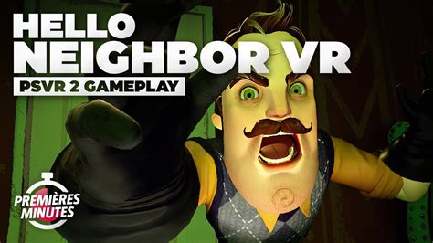 Hello Neighbor Vr Search And Rescue Gameplay Psvr Ps Youtube