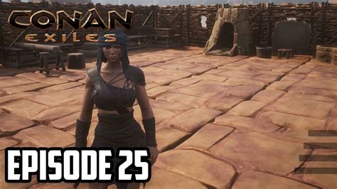 Conan Exiles Ps4 Xbox One Episode 25 Building A Super Mega Awesome