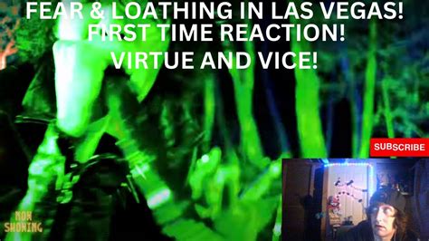 Fear And Loathing In Las Vegas Virtue And Vice Reaction Video