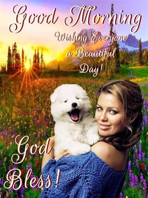 Woman And Dog Good Morning Quote Pictures Photos And Images For