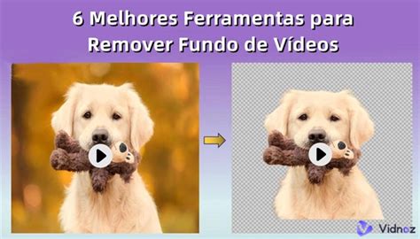 Ferramentas De Ia Remover Fundo De V Deo Gr Tis Online