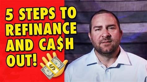 How To Do A Cash Out Refinance In Easy Steps Youtube