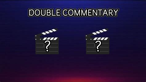 Moonstone Commentaries S6 EP14 Double Commentary YouTube