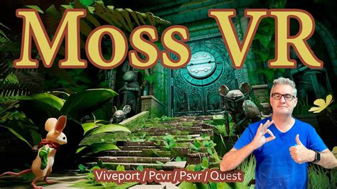 Moss un Clásico de la Vr que no te puedes Perder Viveport Pcvr