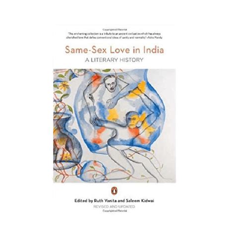 Same Sex Love In India A Literary History [revised And Updated] Queer Ink