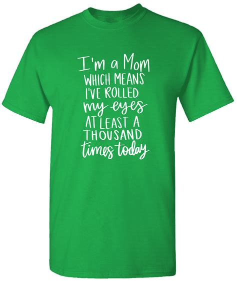 Rolled My Eyes A Thousand Times Mom T Shirt Funny Mom Shirt Mama