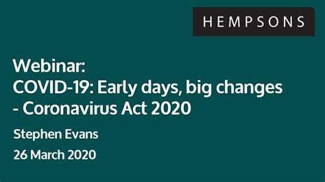 Hempsons Webinar Coronavirus Act 2020 26 March 2020 Youtube