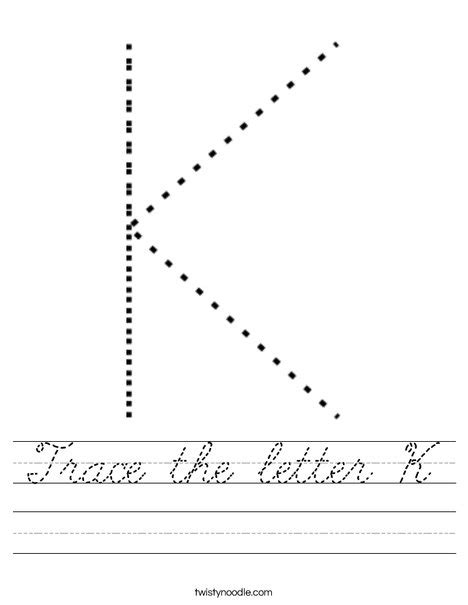 Trace The Letter K Worksheet Cursive Twisty Noodle