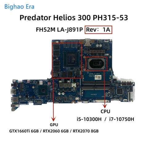 FH52M LA J891P For Acer Predator Helios 300 PH315 53 Laptop Motherboard