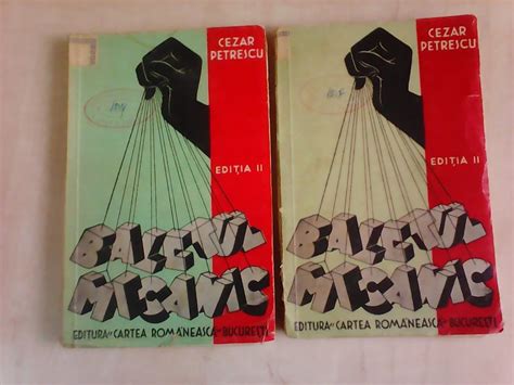 Baletul Mecanic CEZAR PETRESCU 1934 2 VOL Arhiva Okazii Ro