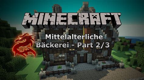 Minecraft Tutorial Mittelalterliche Bäckerei Part 2 3 HD YouTube